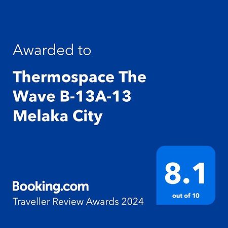 Thermospace The Wave B-13A-13 Melaka City No Wifi Zewnętrze zdjęcie